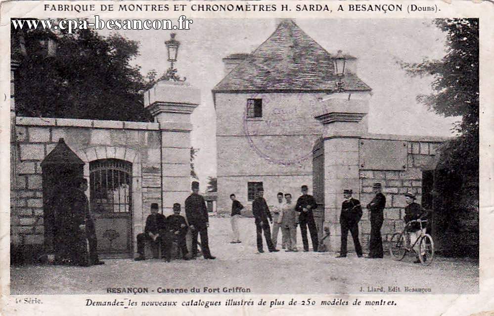 BESANÇON - Caserne du Fort Griffon